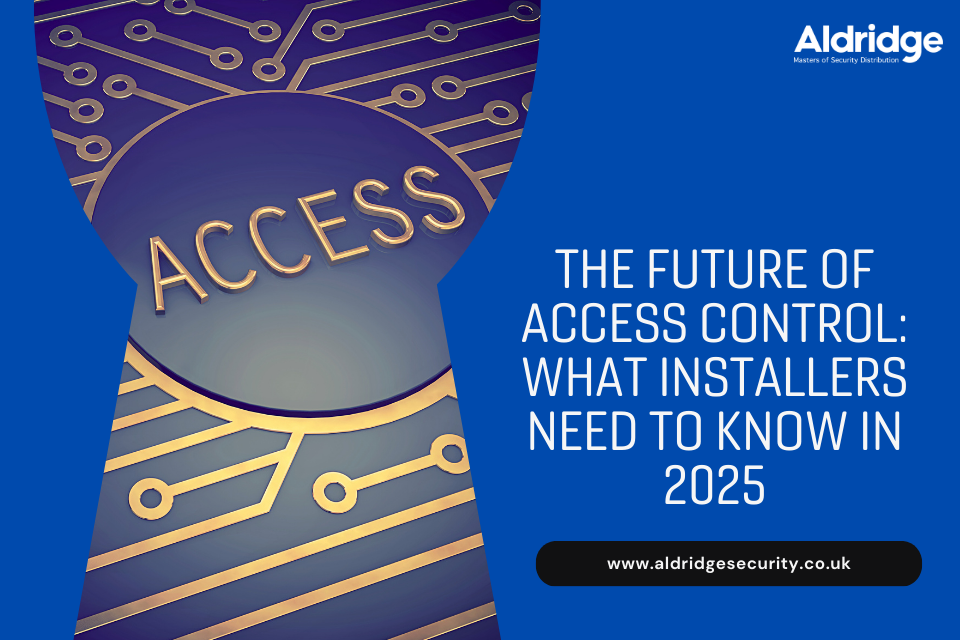 What Access Control Installers Need to Know in 2025