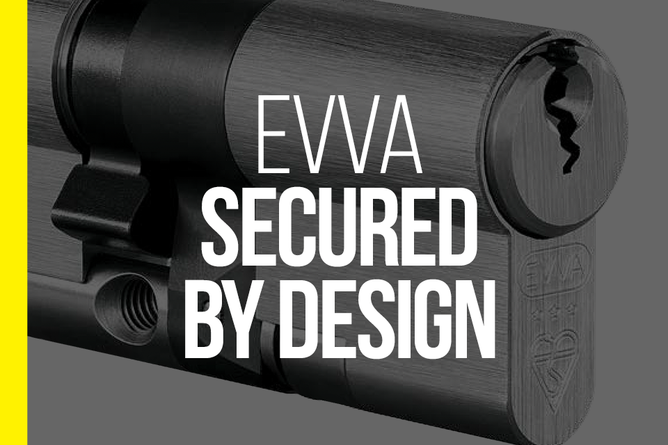 EVVA - Secured by Design