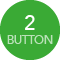 2 Buttons